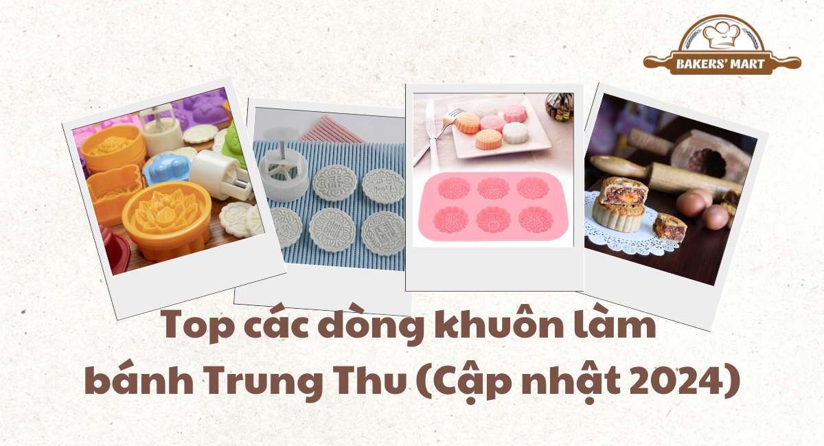 khuon lam banh trung thu thumb 2 Top các dòng khuôn làm bánh Trung Thu (Cập nhật 2024)
