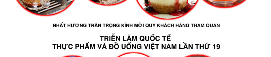 Thư mời "TRIỄN LÃM QUỐC TẾ THỰC PHẨM VÀ ĐỒ UỐNG VIỆT NAM LẦN THỨ 19"
